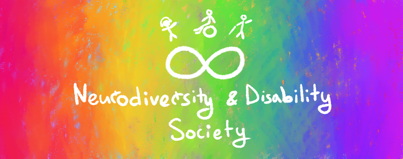 Neurodiversity and disability society text under an infinity symbol. Rainbow background.