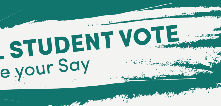 All Student Vote: Have your say.